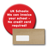 UK Schools: We can invoice your school - No credit card required